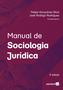 Imagem de Livro - Manual de sociologia jurídica - 3ª edição de 2018
