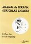 Imagem de Livro - Manual de Terapia Auricular Chinesa - Ken - Andrei