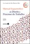 Imagem de Livro - Manual esquematizado de direito e processo do trabalho - 27ª edição de 2019