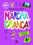 Imagem de Livro - Marcha Criança Produção de Texto 4º ano