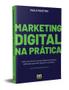 Imagem de Livro - Marketing Digital na Prática