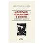 Imagem de Livro - Marxismo, humanismo e direito