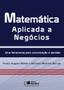 Imagem de Livro - Matemática aplicada a negócios