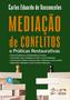 Imagem de Livro - Mediação de Conflitos e Práticas Restaurativas