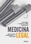 Imagem de Livro - Medicina Legal : Questões Comentadas para Concursos - 5ª Ed - 2024