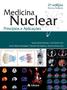 Imagem de Livro - Medicina nuclear - princípios e aplicações