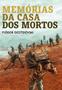 Imagem de Livro - Memórias da casa dos mortos