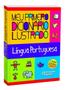Imagem de Livro Meu Primeiro Dicionário Colorido e Ilustrado da Língua Portuguesa - Editora Bicho Esperto