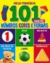 Imagem de Livro - Meus Primeiros 101 Objetos - Números, Cores e Formas