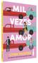 Livro - Mil vezes amor Imagem de Livro - Mil vezes amor