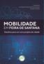 Imagem de Livro - Mobilidade em Feira de Santana