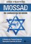 Imagem de Livro - Mossad os Carrascos do Kidon