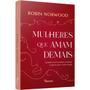 Imagem de Livro - Mulheres que amam demais