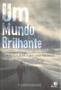 Imagem de Livro - Mundo Brilhante, Um