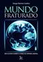 Imagem de Livro - Mundo fraturado