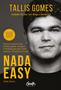 Imagem de Livro - Nada easy (Ed. Revista)
