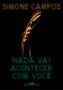 Imagem de Livro - Nada vai acontecer com você