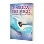 Imagem de Livro - Nascida do fogo: a Fênix e o Palácio de Gelo