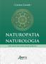 Imagem de Livro - Naturopatia/naturologia: uma nova racionalidade médica?