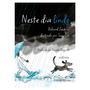 Imagem de Livro - Neste dia lindo