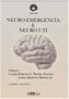 Imagem de Livro - Neuro Emergência & Neuro UTI  -  Unicamp - Pereira - Lemar