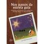 Imagem de Livro Nos passos da estrela guia - Eduel