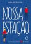 Imagem de Livro - Nossa Estação