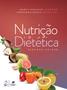 Imagem de Livro - Nutrição e Dietética