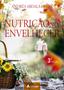 Imagem de Livro - Nutrição no Envelhecer