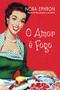 Imagem de Livro - O amor é fogo