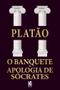 Imagem de Livro O Banquete e Apologia a Sócrates Platão