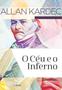 Imagem de Livro - O Céu e o Inferno