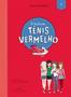 Imagem de Livro O Clube do Tênis Vermelho