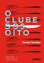 Imagem de Livro - O Clube dos Oito