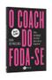 Imagem de Livro - O coach do foda-se