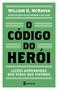 Imagem de Livro - O código do herói