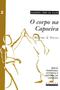 Imagem de Livro - O corpo na capoeira - vol. II