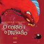 Imagem de Livro - O corvo e o dragão