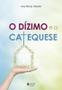 Imagem de Livro - O dízimo e a catequese