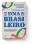 Imagem de Livro - O DNA do brasileiro