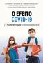 Imagem de Livro - O efeito Covid-19