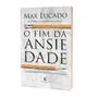 Imagem de Livro - O fim da ansiedade