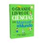 Imagem de Livro - O grande livro de ciências do Manual do Mundo