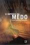 Imagem de Livro - O IMPÉRIO DO MEDO