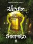 Imagem de Livro O Jardim Secreto Frances Hodgson Bernett