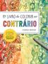 Imagem de Livro - O livro de colorir ao contrário