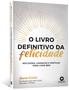 Imagem de Livro - O livro definitivo da felicidade