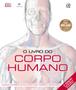 Imagem de Livro - O livro do corpo humano