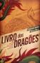 Imagem de Livro - O Livro dos dragões