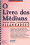 Imagem de Livro - O livro dos médiuns - normal espiral